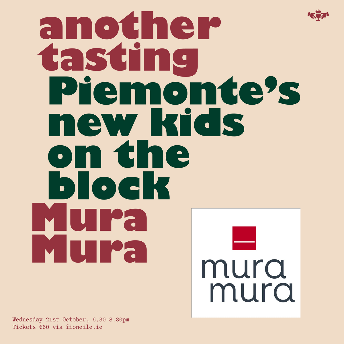21st October - Piemont's New Kids on the Block: Mura Mura
