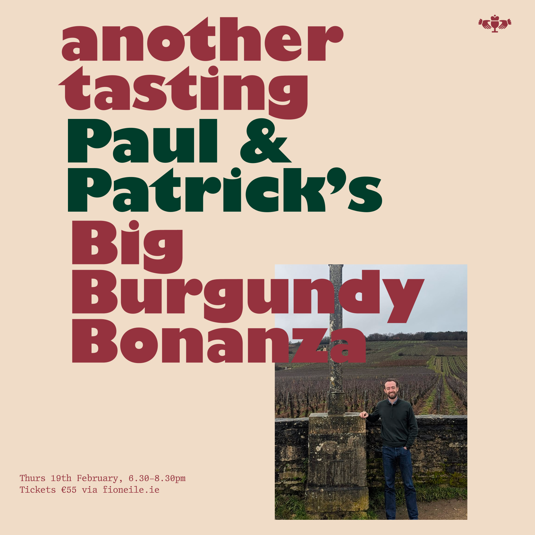 19th Feb - Big Burgundy Bonanza with Paul and Patrick