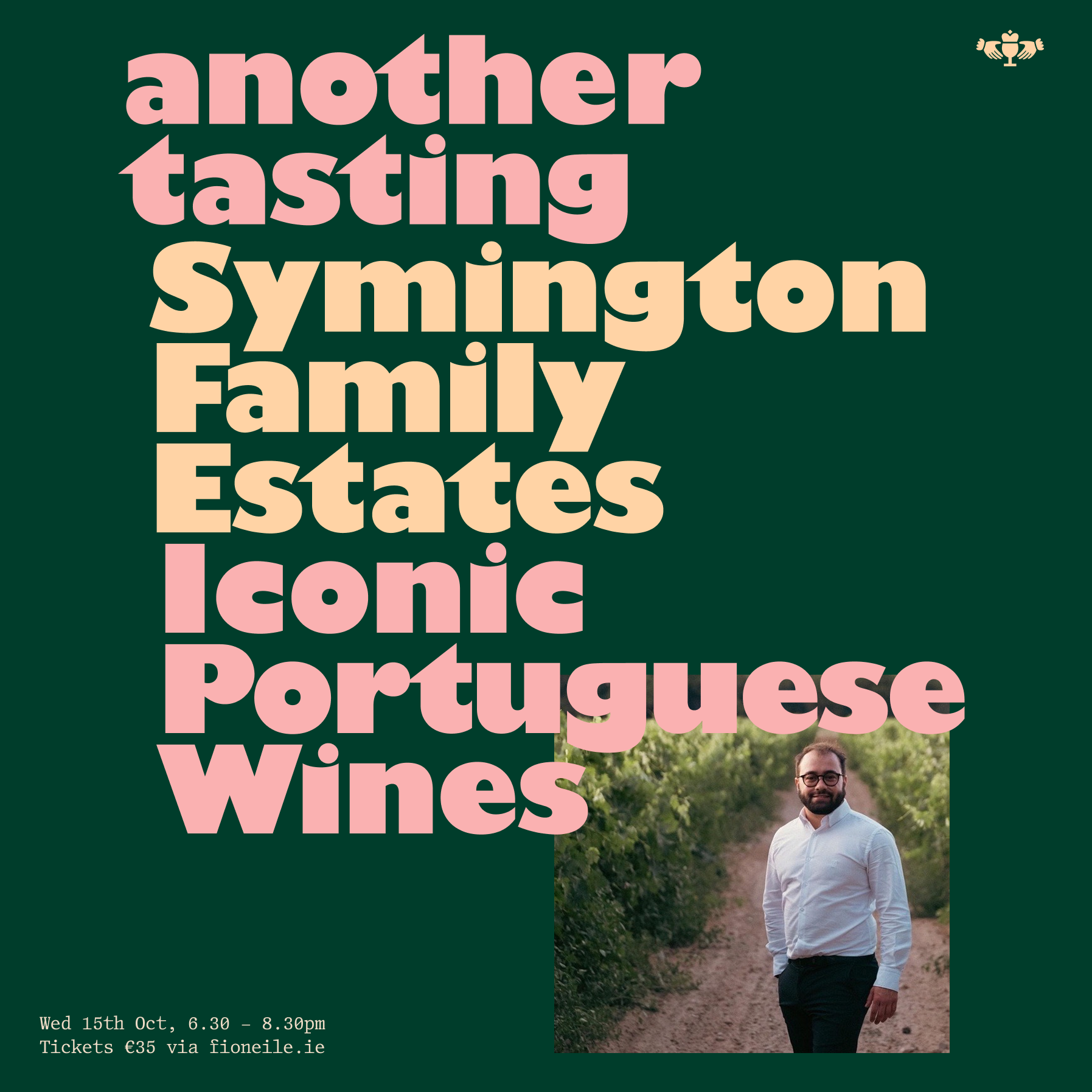 15th Oct - Portuguese Wine Tasting with Nuno Silva of Symington Family Estates